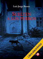 Suelten a los perros (E-Book)